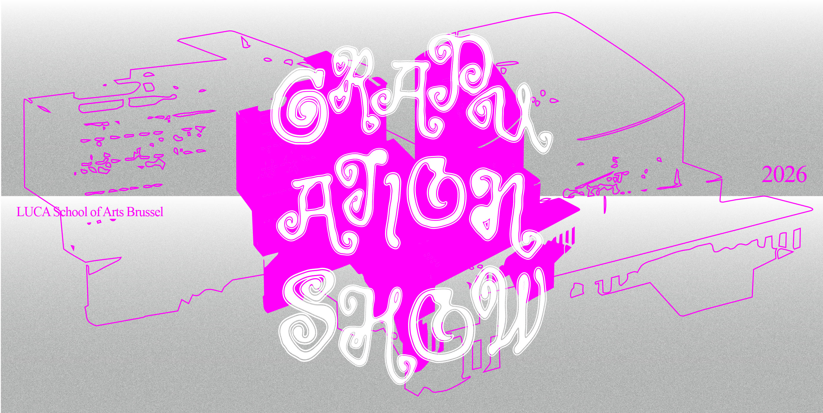 GRADUATION SHOW 2026